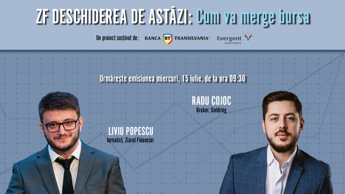 Urmăriţi ZF Deschiderea de Astăzi, 15 iulie: Radu Cojoc, broker Goldring, despre volatilitatea din ultimele zile şi v&acirc;nzările mari de acţiuni