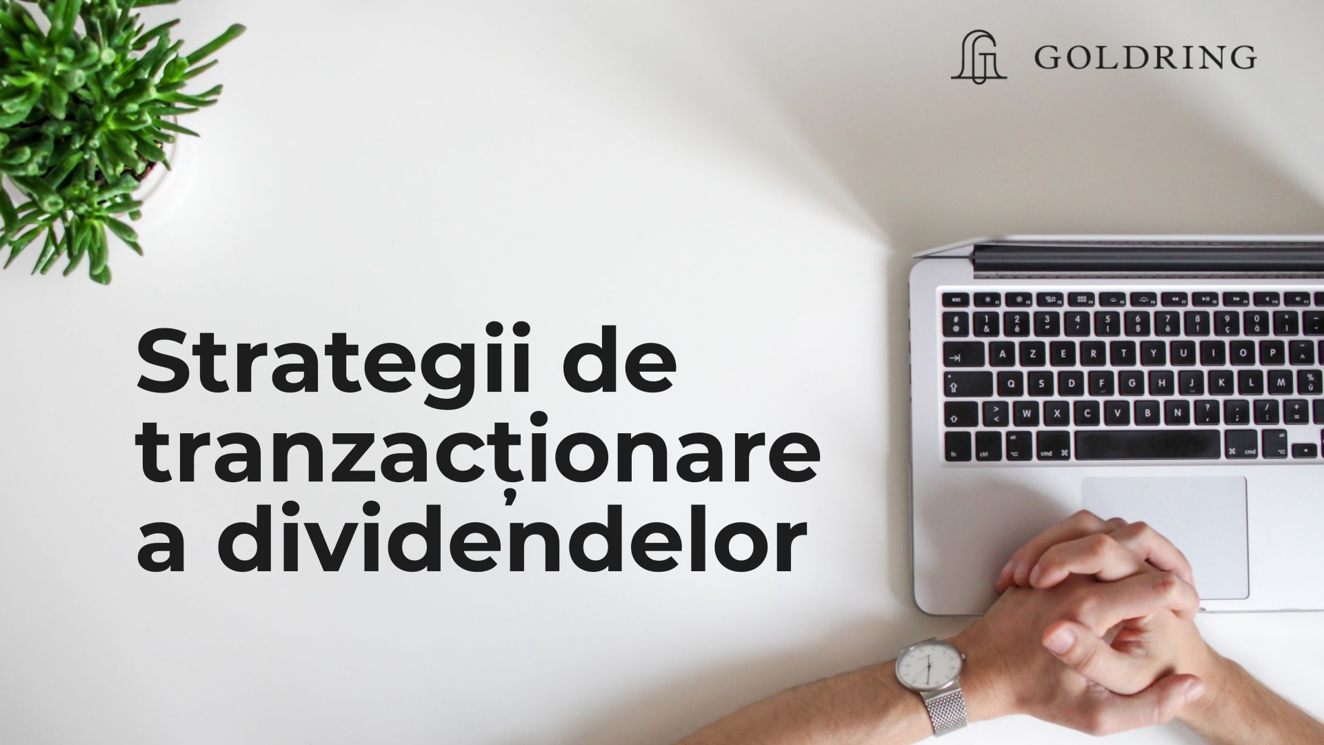 Strategii de tranzacționare a dividendelor