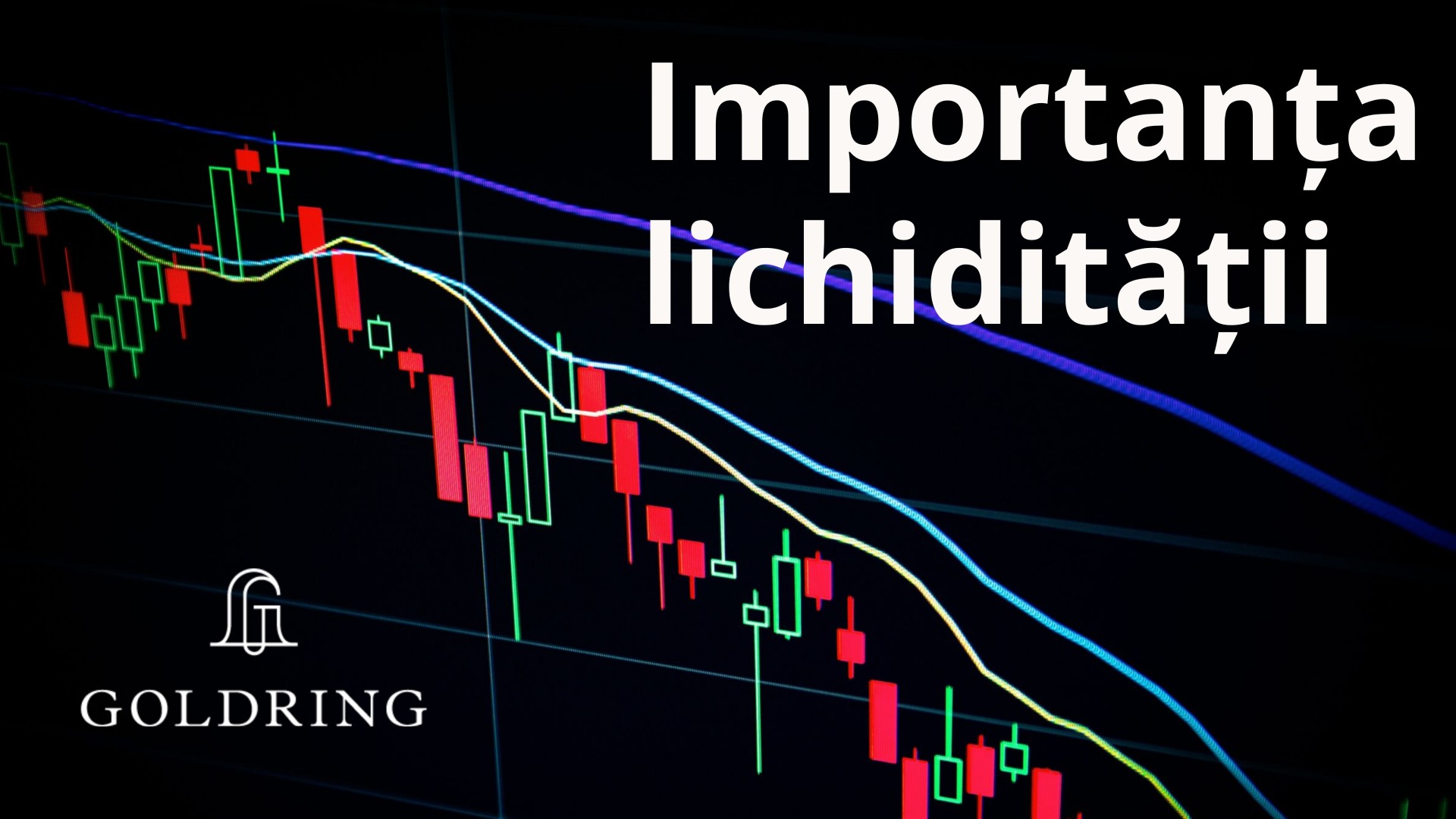 Lichiditatea și importanța acesteia