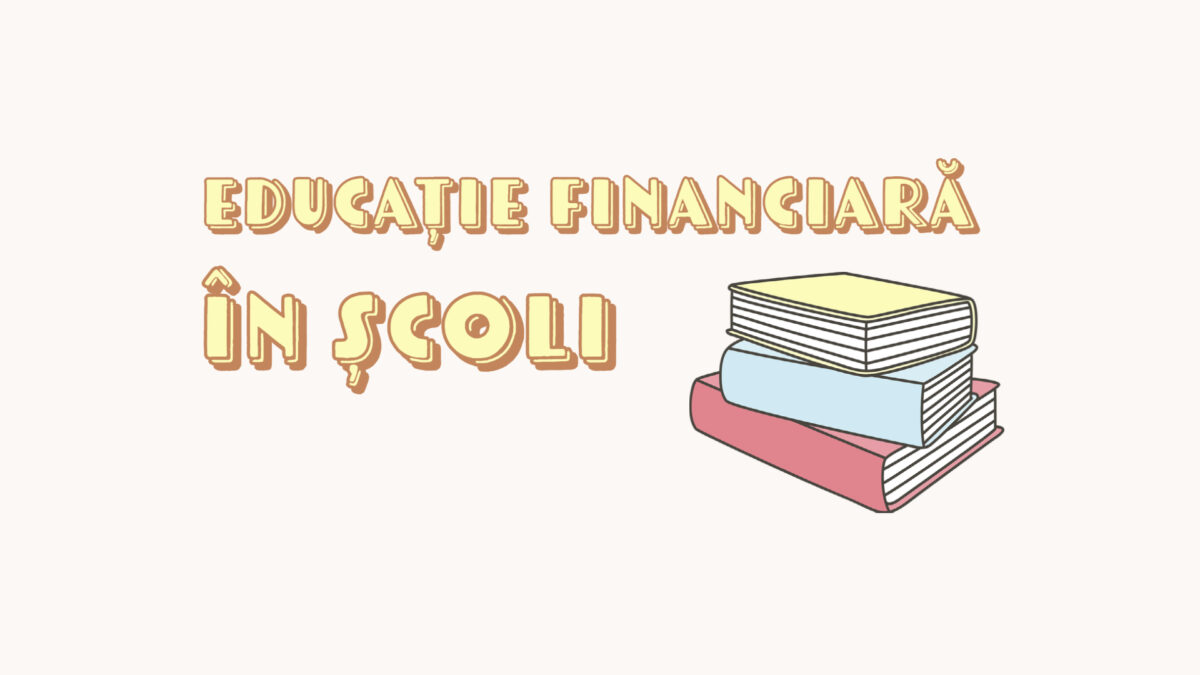 Educație Financiară în școli